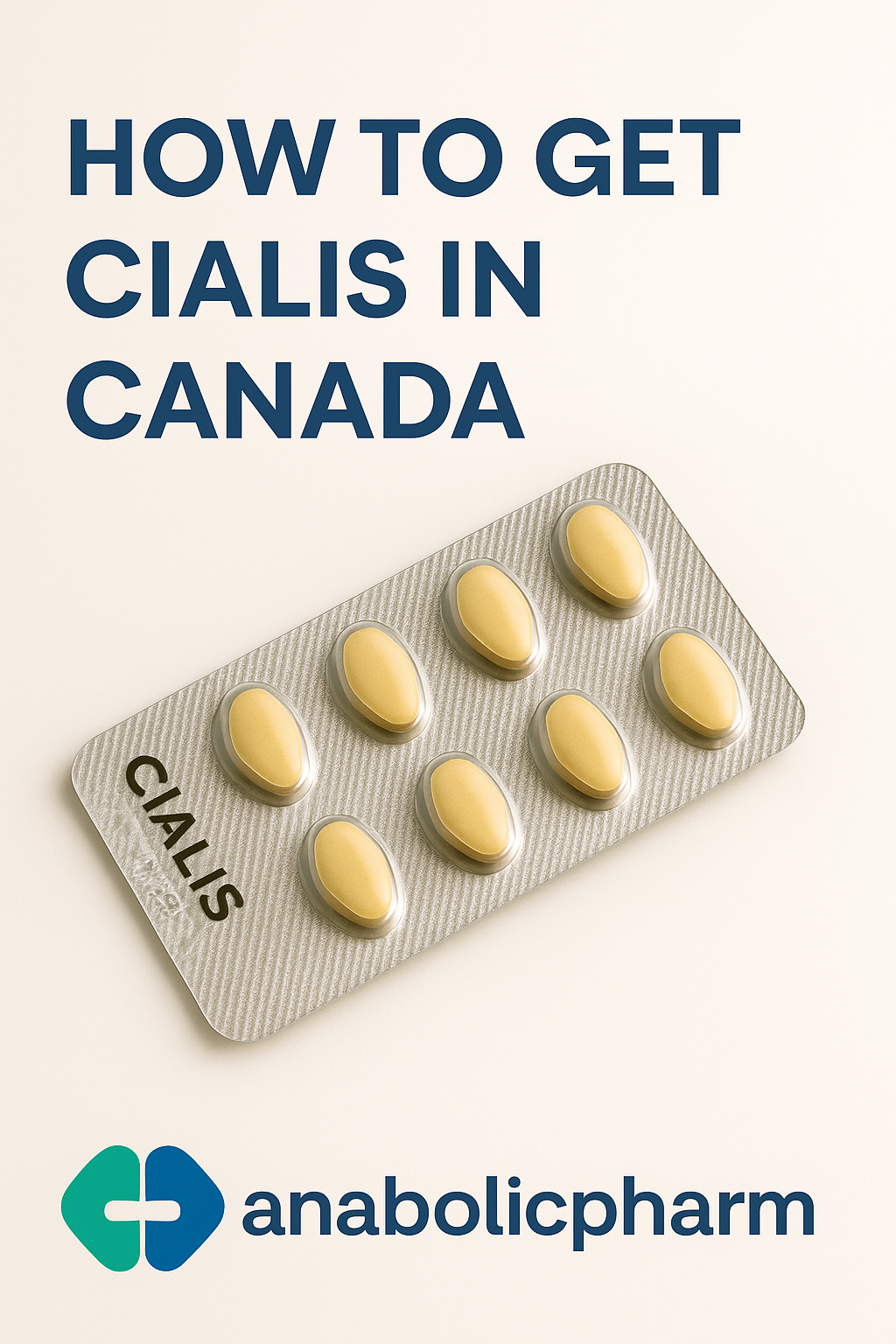 Blister pack of Cialis pills used for erectile dysfunction treatment in Canada.
